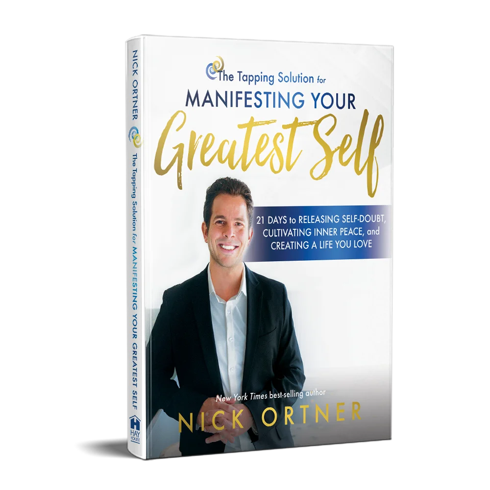 The Tapping Solution for Manifesting Your Greatest Self