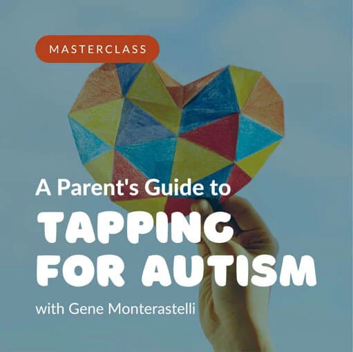 A Parent's Guide to Tapping for Autism