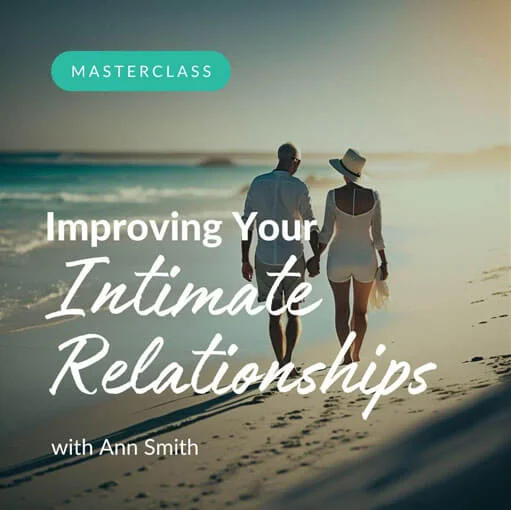 Improving Your Intimate Relationships